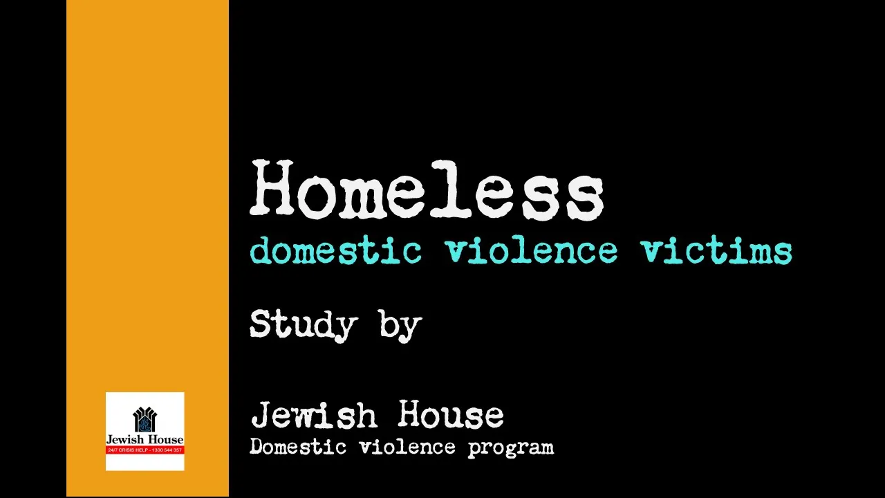 Homelessness and Domestic Violence Study